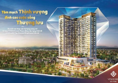 Vinhomes Sky Park Bắc Giang - Sự lựa chọn không thể thiếu trong bộ sưu tập BĐS hạng sang của giới tài phiệt 